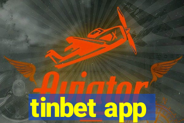 tinbet app